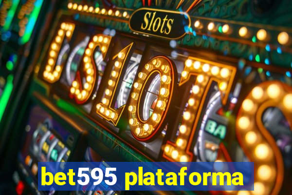 bet595 plataforma